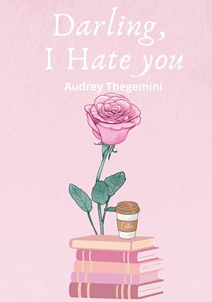 Download the eBook: Darling, I Hate you