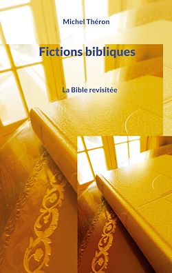 Télécharger le livre :  Fictions bibliques