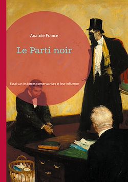 Télécharger le livre :  Le Parti noir
