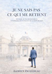 Téléchargez le livre :  Je ne sais pas ce qui me retient