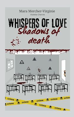 Télécharger le livre :  Whispers of love, Shadows of death
