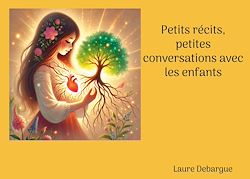 Télécharger le livre :  Petits récits, petites conversations avec les enfants