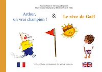 Téléchargez le livre :  Arthur, un vrai champion ! & Le Rêve de Gaël