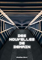 Télécharger le livre :  Des nouvelles de demain