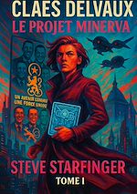 Télécharger le livre :  Claes Delvaux - Le Projet Minerva