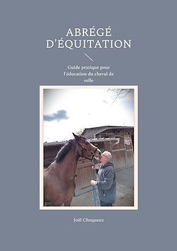 Télécharger le livre :  Abrégé d'équitation