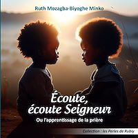 Téléchargez le livre :  Écoute, écoute Seigneur
