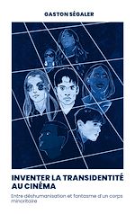 Télécharger le livre :  Inventer la transidentité au cinéma