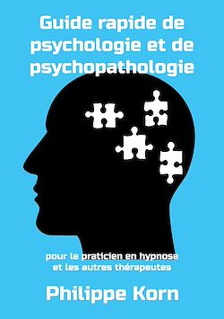 Télécharger le livre :  Guide rapide de psychologie et de psychopathologie