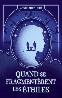 Téléchargez le livre :  Quand se fragmentèrent les étoiles