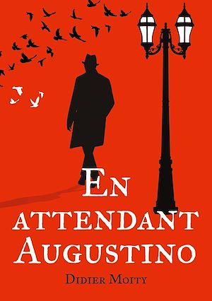 Téléchargez le livre :  En attendant Augustino