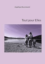Télécharger le livre :  Tout pour Elles