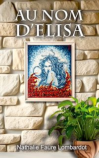 Téléchargez le livre :  Au nom d'Elisa