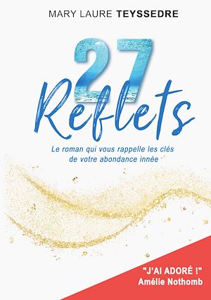 Téléchargez le livre :  27 Reflets