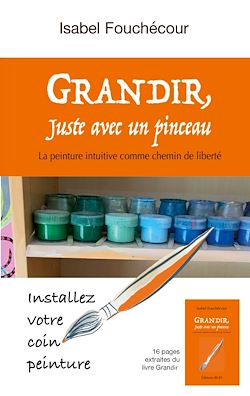 Télécharger le livre :  Grandir, juste avec un pinceau