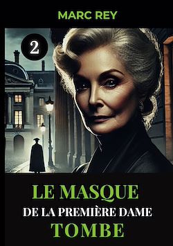 Télécharger le livre :  Le Masque de la Première Dame Tombe