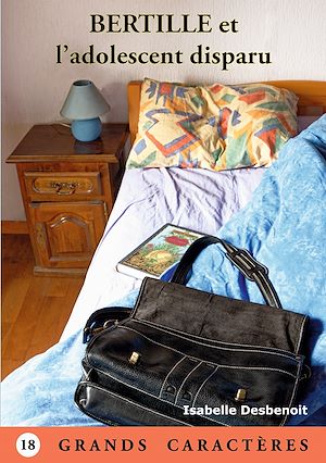 Download the eBook: Bertille et l'adolescent disparu
