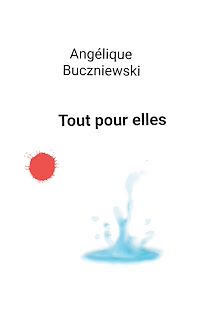 Téléchargez le livre :  Tout pour elles