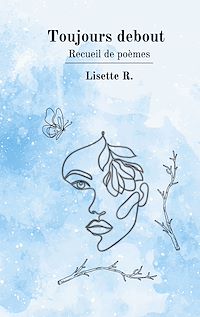 Téléchargez le livre :  Toujours debout
