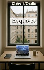Télécharger le livre :  Esquives