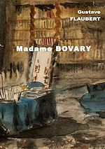 Télécharger le livre :  Madame Bovary