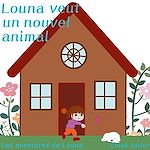Télécharger le livre :  Louna veut un nouvel animal