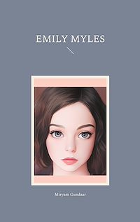 Téléchargez le livre :  Emily Myles