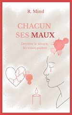Download this eBook Chacun ses maux
