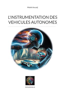 Télécharger le livre :  L'instrumentation des vehicules autonomes