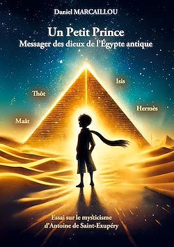 Télécharger le livre :  Un Petit Prince Messager des dieux de l'Égypte antique