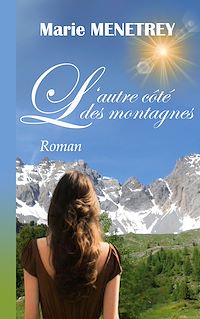 Téléchargez le livre :  L'autre côté des montagnes