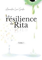 Télécharger le livre :  La résilience de Rita
