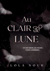 Téléchargez le livre :  Au Clair De Lune