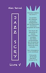 Télécharger le livre :  Jazz Scry : Livre V