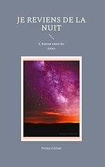 Télécharger le livre :  Je reviens de la Nuit