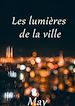 Télécharger le livre :  Les lumières de la ville