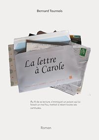Téléchargez le livre :  La lettre à Carole