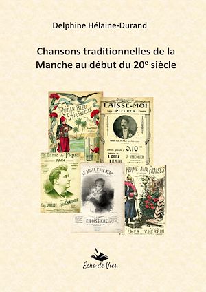 Download the eBook: Chansons traditionnelles de la Manche au début du 20e siècle