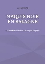 Télécharger le livre :  Maquis noir en balagne