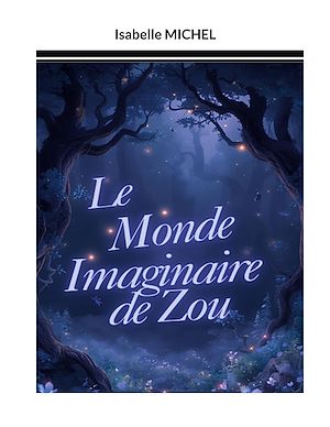 Téléchargez le livre :  Le Monde Imaginaire de Zou