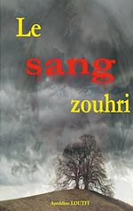 Télécharger le livre :  Le sang zouhri