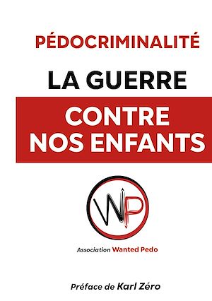 Téléchargez le livre :  La Guerre contre nos enfants.