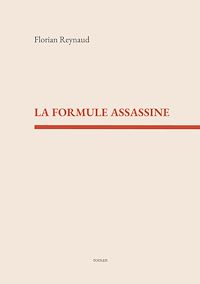 Téléchargez le livre :  La formule assassine