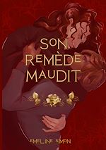 Download this eBook Son Remède Maudit