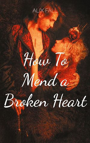 Download the eBook: How To Mend a Broken Heart