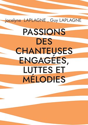 Download the eBook: Passions des chanteuses engagées, luttes et mélodies