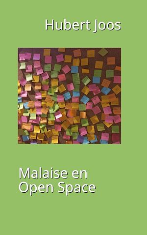 Téléchargez le livre :  Malaise en Open Space