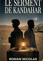 Download this eBook Le serment de Kandahar