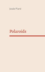 Télécharger le livre :  Polaroids