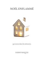 Télécharger le livre :  Noël enflammé